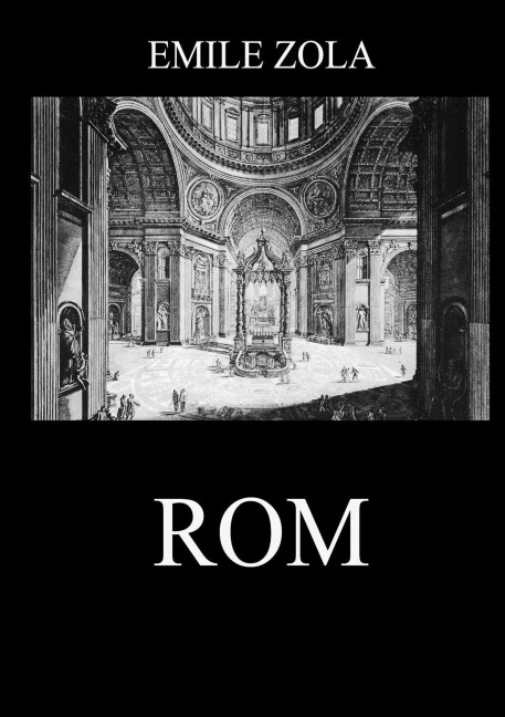 Rom - Emile Zola