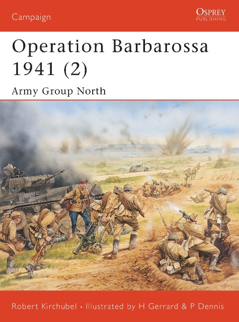 Operation Barbarossa 1941 (2) - Robert Kirchubel