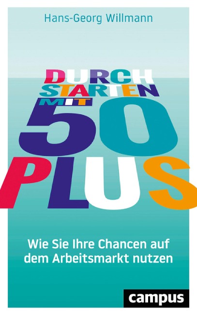 Durchstarten mit 50 plus - Hans-Georg Willmann