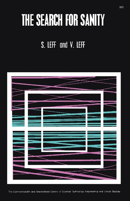 The Search for Sanity - S. Leff, V. Leff