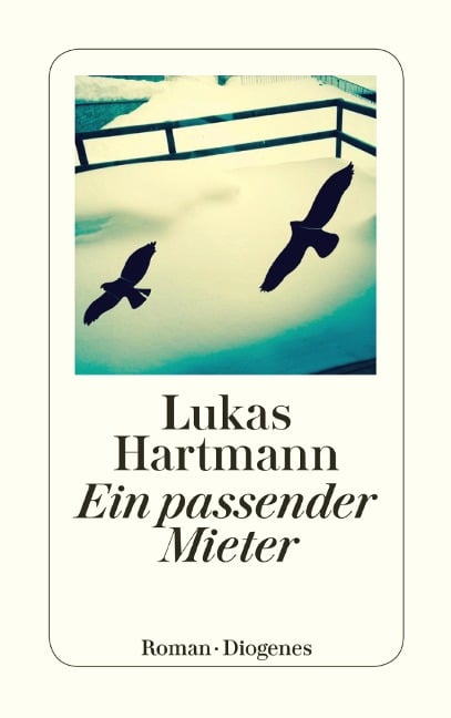 Ein passender Mieter - Lukas Hartmann