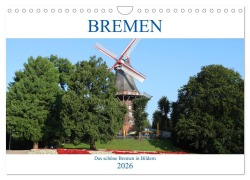 Cover-Bild zum Titel 'Bremen Heute (Wandkalender 2026 DIN A4 quer), CALVENDO Monatskalender' von 'ShirtScene ShirtScene'