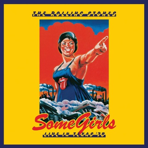 Some Girls: Live In Texas '78 - The Rolling Stones