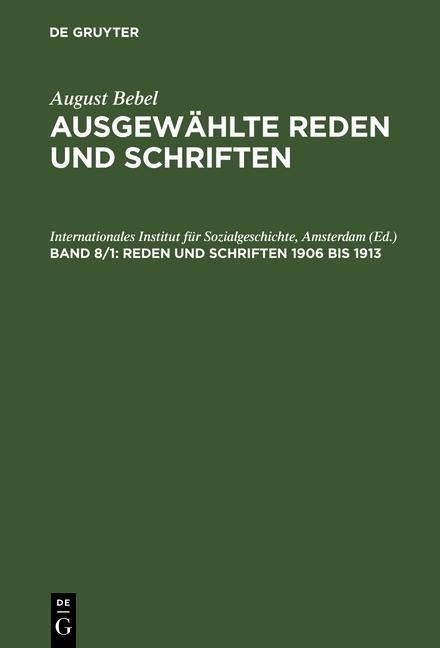 Reden und Schriften 1906 bis 1913 - 