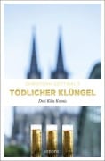 Tödlicher Klüngel - Christoph Gottwald