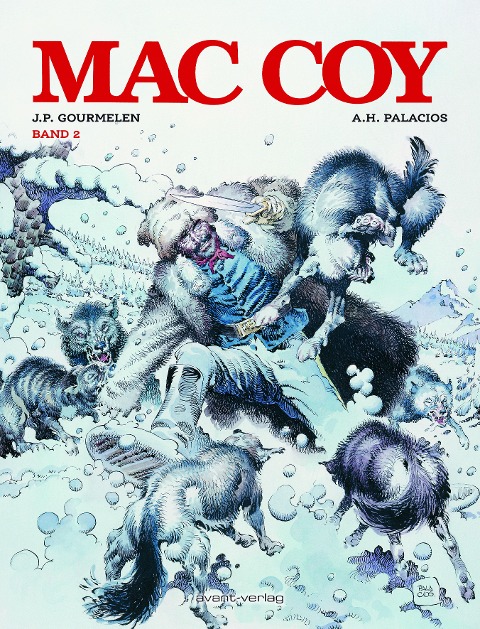 Mac Coy - Gesamtausgabe Band 2 - J. P. Gourmelen, A. H. Palacios