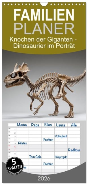 Familienplaner 2026 - Knochen der Giganten - Dinosaurier im Porträt mit 5 Spalten (Wandkalender, 21 x 45 cm) CALVENDO - Mb Fotografie