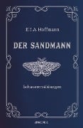 Cover-Bild zum Titel 'Der Sandmann. Schauererzählungen. In Cabra-Leder gebunden. Mit Silberprägung' von 'E. T. A. Hoffmann'