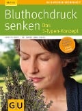 Cover-Bild zum Titel 'Bluthochdruck senken' von 'Annette Bopp, Thomas Breitkreuz'