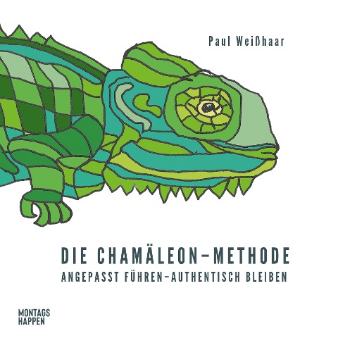Die Chamäleon-Methode - Paul Weißhaar
