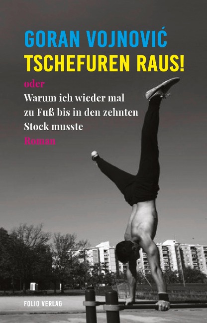 Tschefuren raus! - Goran Vojnovic