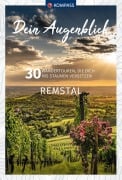 Cover-Bild zum Titel 'KOMPASS Dein Augenblick Remstal' von 'Wolfgang Heitzmann'