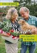 Altes Wissen aus Garten & Küche - Eva Herman