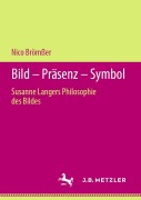 Cover-Bild zum Titel 'Bild - Präsenz - Symbol' von 'Nico Brömßer'