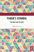Cover-Bild zum Titel 'Pamuk's Istanbul' von 'Pallavi Narayan'
