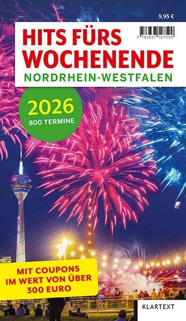 Hits fürs Wochenende Nordrhein-Westfalen 2026 - 
