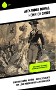 Cover-Bild zum Titel 'Eine legendäre Affäre - Die Geschichte von Lord Nelson und Lady Hamilton' von 'Alexandre Dumas, Heinrich Smidt'