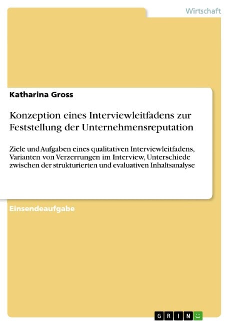 Konzeption eines Interviewleitfadens zur Feststellung der Unternehmensreputation - Katharina Gross
