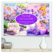 Cover-Bild zum Titel 'Im Duft des Lavendels - Mit Achtsamkeit durchs Leben (hochwertiger Premium Wandkalender 2026 DIN A2 quer), Kunstdruck in Hochglanz' von 'Anja Frost'