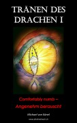 Cover-Bild zum Titel 'Tränen des Drachen - Band 1' von 'Michael von Känel'