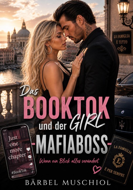 Das BookTok Girl und der Mafiaboss - Bärbel Muschiol