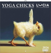 Lucia Heffernan: Yoga Chicks 2026 - Broschürenkalender - mit lustigen Yoga-Küken - Format 30 x 30 cm - 