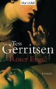Cover-Bild zum Titel 'Roter Engel' von 'Tess Gerritsen'
