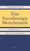 Cover-Bild zum Titel 'Eine Sturmbewegte Menschenseele' von 'Barbara Hahn'