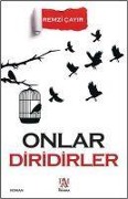 Cover-Bild zum Titel 'Onlar Diridirler' von 'Remzi Cayir'