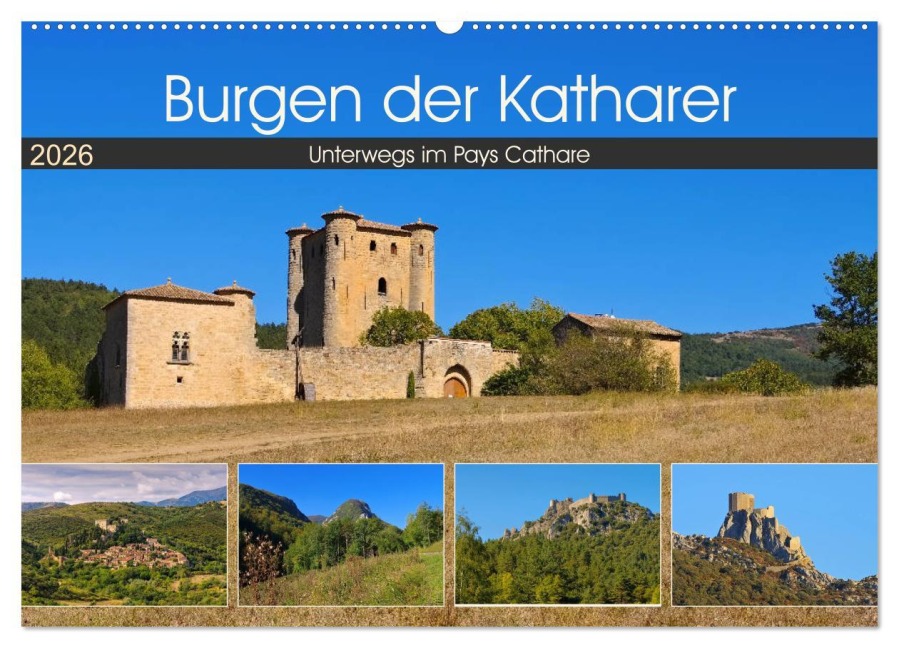 Burgen der Katharer - Unterwegs im Pays Cathare (Wandkalender 2026 DIN A2 quer), CALVENDO Monatskalender - LianeM LianeM