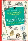 Die Kinder-Uni: Warum Schabbat schon am Freitag beginnt - Eli Bar-Chen, Heike Specht