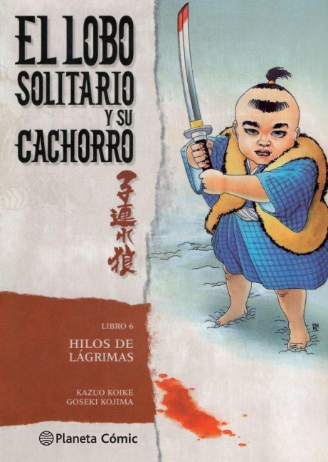 Lobo solitario y su cachorro 6, Hilos de lágrimas - Goseki Kojima, Kazuo Koike