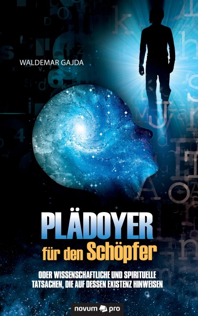 Plädoyer für den Schöpfer - Waldemar Gajda