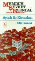 Ayasli Ile Kiracilari - Memduh sevket Esendal