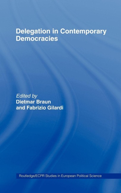 Delegation in Contemporary Democracies - 