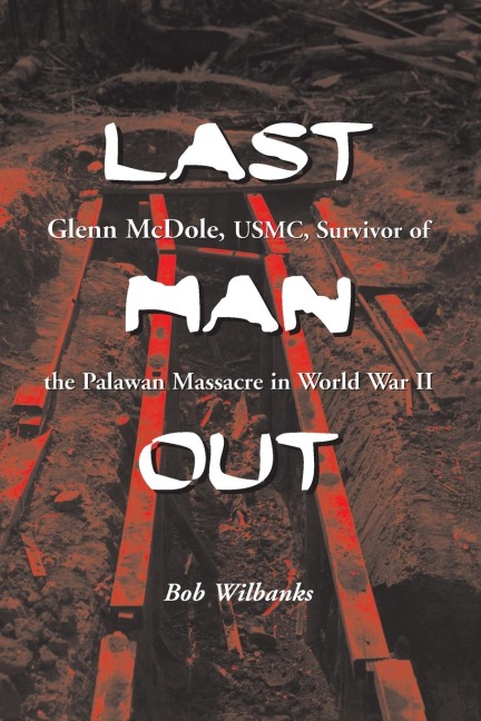 Last Man Out - Bob Wilbanks