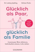 Cover-Bild zum Titel 'Glücklich als Paar, glücklich als Familie' von 'Ludwig Spätling, Helmut Flecks'