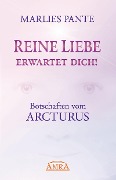 Cover-Bild zum Titel 'Reine Liebe erwartet dich!' von 'Marlies Pante'