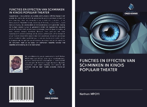 FUNCTIES EN EFFECTEN VAN SCHMINKEN IN KINOIS POPULAIR THEATER - Nathan Mpoyi
