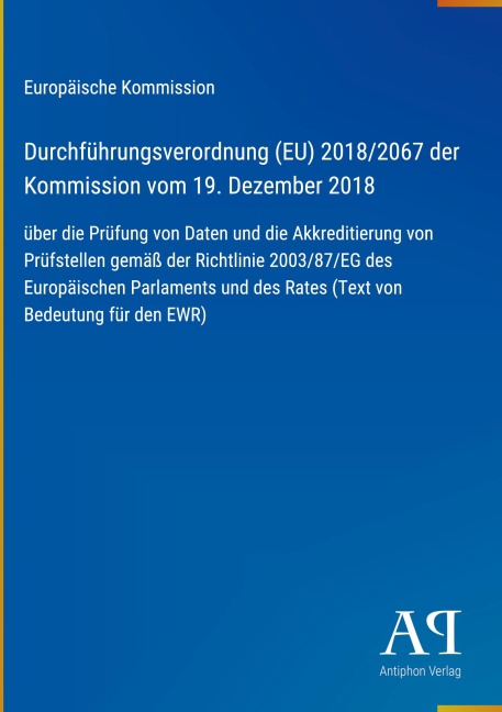Durchführungsverordnung (EU) 2018/2067 der Kommission vom 19. Dezember 2018 - Europäische Kommission