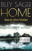 HOME - Haus der bösen Schatten - Riley Sager