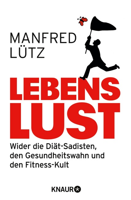 Lebenslust - Manfred Lütz