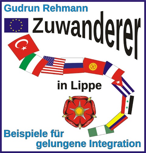 Zuwanderer in Lippe - Gudrun Rehmann