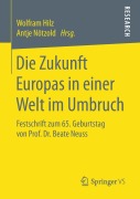 Cover-Bild zum Titel 'Die Zukunft Europas in einer Welt im Umbruch' von ''