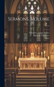 Cover-Bild zum Titel 'Sermons, Volume 2...' von 'Caesarius (Évêque D'Arles, Saint)'