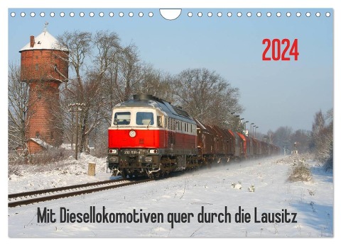 Mit Diesellokomotiven quer durch die Lausitz - 2024 (Wandkalender 2024 DIN A4 quer), CALVENDO Monatskalender - Stefan Schumann