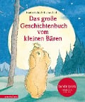 Cover-Bild zum Titel 'Das große Geschichtenbuch vom kleinen Bären' von 'Martin Waddell'