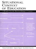 Cover-Bild zum Titel 'Situational Context of Education' von 'Mar¡a Estela Brisk, Sara Ruth Hamerla, Angela Burgos'