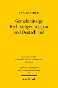 Gemeinnützige Rechtsträger in Japan und Deutschland - Sandra Schuh