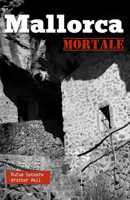 Mallorca mortale - Rufus Katzer